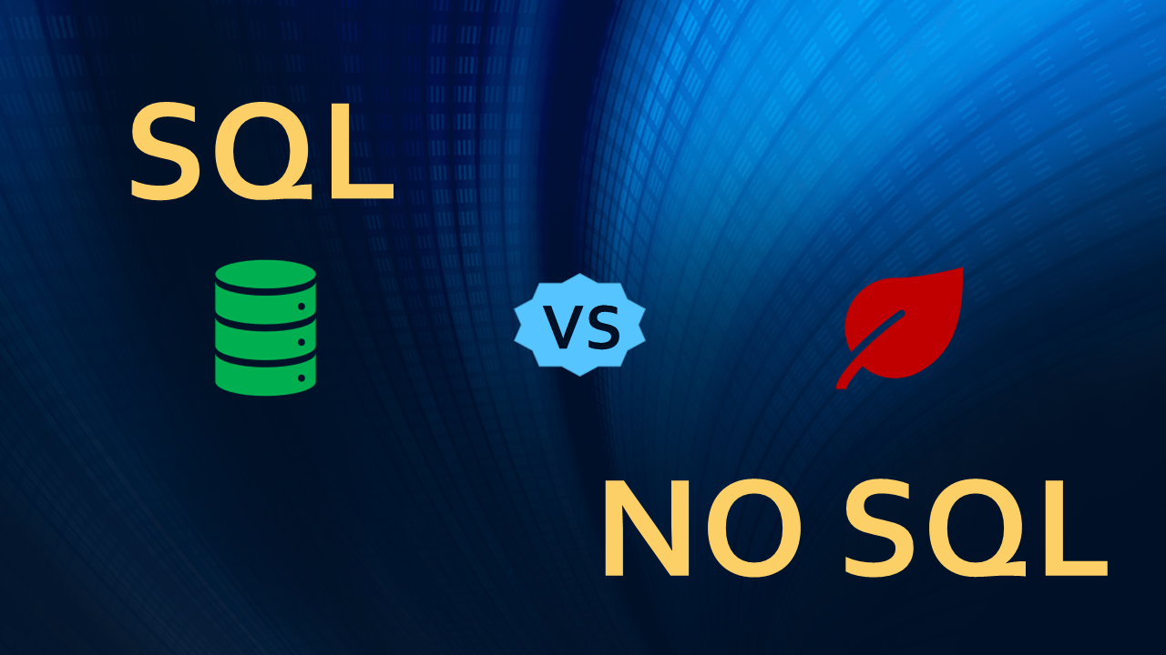 SQL or No SQL?